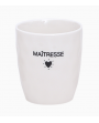 Tasse maitresse